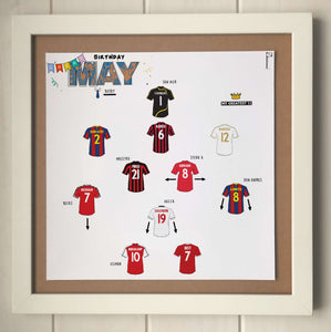 The Greatest Footballers Born in May Print